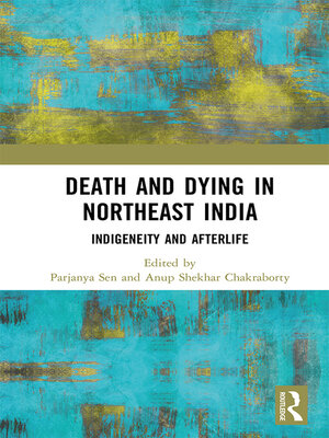 cover image of Death and Dying in Northeast India